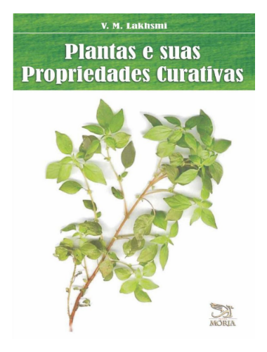 Plantas E Suas Propriedades Curativas Editora Mória 5046